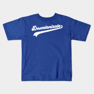 Descolonizate Kids T-Shirt